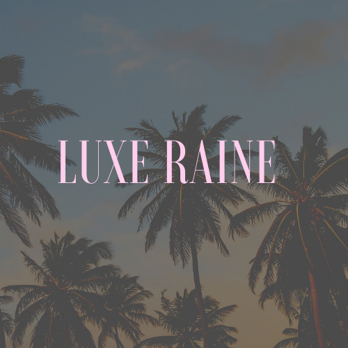 Luxe Raine Luxe Raine